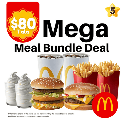 MEGA Meal Deal "PICK UP FROM MCDONALD'S, APIA"