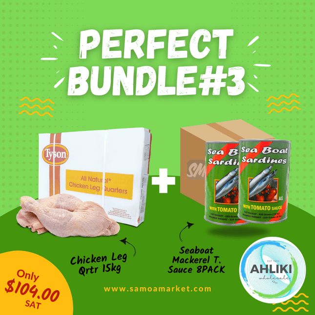 Perfect Bundle #3 - Chicken Leg Qrtr 15kg + Seaboat T.Sauce 8PACK - [Brand may vary] "PICKUP FROM AH LIKI WHOLESALE"