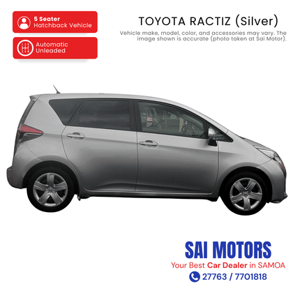 Toyota Ractis (Silver) "PICKUP FROM SAI MOTOR AT TAUFUSI"