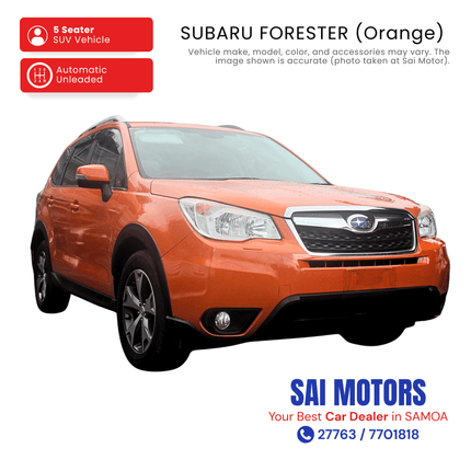 Subaru Forester (Orange) "PICKUP FROM SAI MOTOR AT TAUFUSI"
