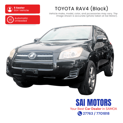 Toyota RAV4 (Black) "PICKUP FROM SAI MOTOR AT TAUFUSI"