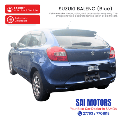 Suzuki Baleno (Blue) "PICKUP FROM SAI MOTOR AT TAUFUSI"