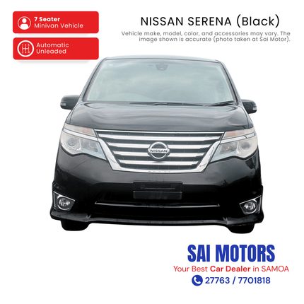 Nissan Serena (Black) "PICKUP FROM SAI MOTOR AT TAUFUSI"