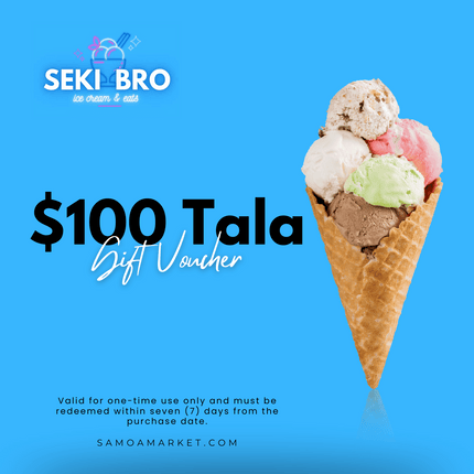 Seki Bro $100 Tala Voucher "PICK UP FROM SEKI BRO, FUGALEI"