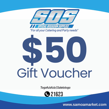 $50 Tala Gift Voucher "Pick Up From S.O.S LTD, Togafuafua"