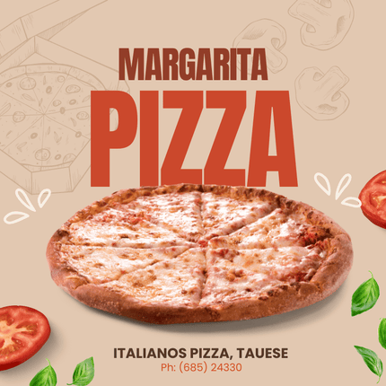 Magarita Pizza "PICKUP FROM ITALIANO PIZZA TAUESE ONLY" - Samoamarket.com
