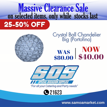 Crystal Ball Chandelier Big (Portofino) "Pick Up From S.O.S LTD, Togafuafua"