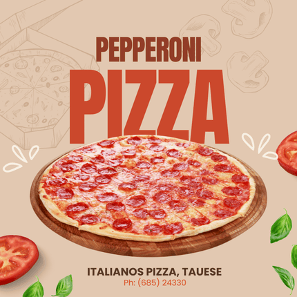 Pepperoni Pizza XL "PICKUP FROM ITALIANO PIZZA TAUESE ONLY" - Samoamarket.com