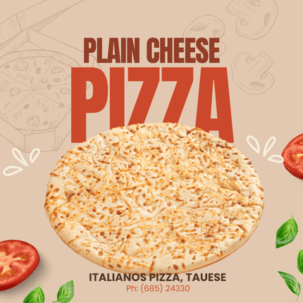 Plain Cheese Pizza "PICKUP FROM ITALIANO PIZZA TAUESE ONLY" - Samoamarket.com