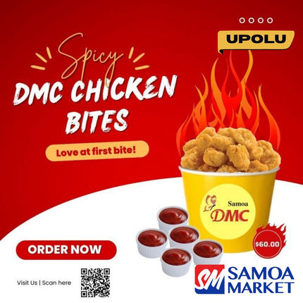 Spicy DMC Chicken Bites Bucket "PICKUP FROM DMC UPOLU VAILOA, MOTOOTUA OR FUGALEI" - Samoamarket.com