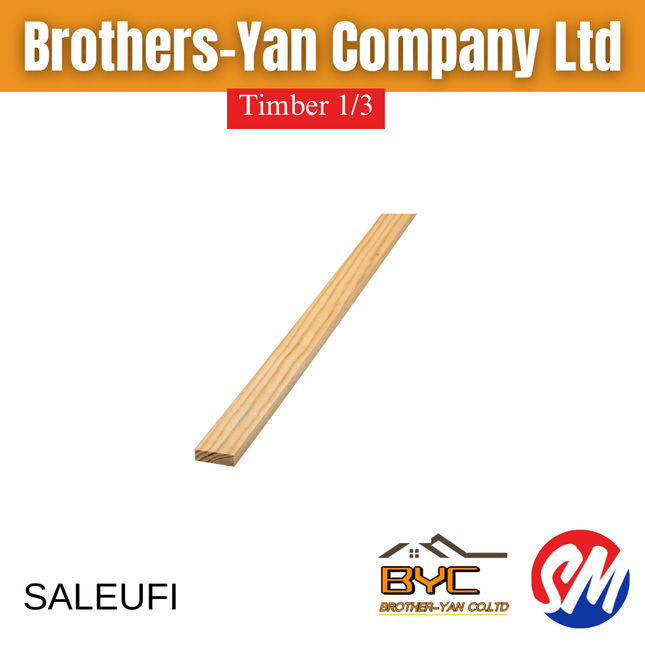 Timber 1/3 - "PICKUP AT BROTHERS YAN UPOLU & SAVAII" - Samoamarket.com