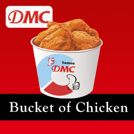 Bucket of Chicken 10 Pcs "PICKUP FROM DMC UPOLU VAILOA, MOTOOTUA OR FUGALEI" - Samoamarket.com